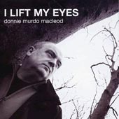 cover image for Donnie Murdo MacLeod - I Lift My Eyes