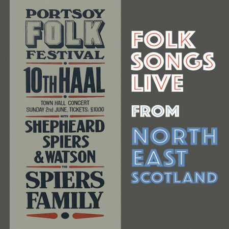cover image for The Gaugers, Shepheard Spiers & Watson, and The Spiers Family - Folk Songs Live From North East Scotland (CD+DVD)