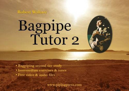 cover image for Robert Wallace - Bagpipe Tutor 2 (MSR)