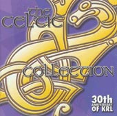 cover image for The Celtic Collection (30th Anniversary of KRL)