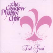 cover image for The Glasgow Phoenix Choir - Feel Good