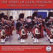 cover image for Turriff and District Pipe Band - The Spirit Of Glen Deveron