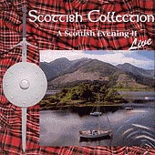 cover image for The Scottish Collection - A Scottish Evening Live vol 2
