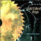 cover image for Old Blind Dogs - Close to the Bone