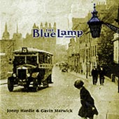cover image for Jonny Hardie and Gavin Marwick - The Blue Lamp