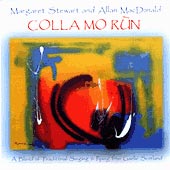 cover image for Allan MacDonald and Margaret Stewart - Colla Mo Run
