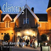 cover image for The Glencraig Scottish Dance Band - The Reel Party - Are Ye Askin'?