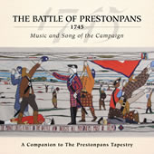 cover image for The Battle Of Prestonpans 1745 - Music And Song Of The Campaign - A Companion To The Prestonpans Tapestry