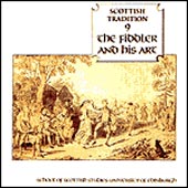 cover image for Scottish Tradition Series Vol 9 - The Fiddler And His Art
