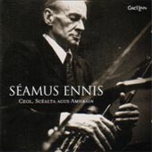 cover image for Seamus Ennis - Ceol, Scealta Agus Amhrain