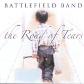 cover image for Battlefield Band - The Road Of Tears