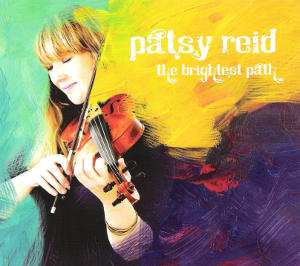 cover image for Patsy Reid - The Brightest Path