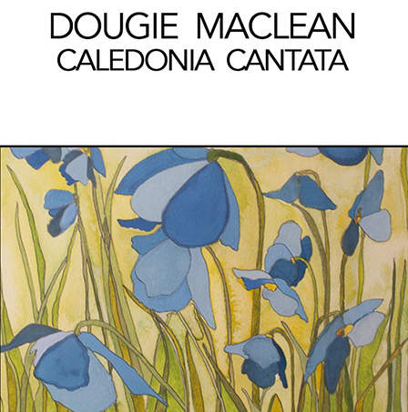 cover image for Dougie MacLean - Caledonia Cantata