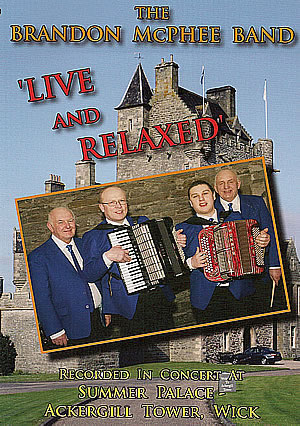 cover image for The Brandon McPhee Band - Live And Relaxed DVD
