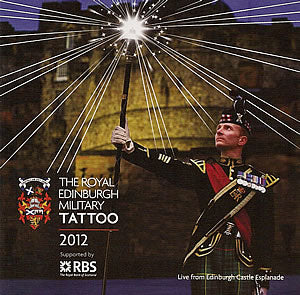 cover image for The Royal Edinburgh Military Tattoo 2012 CD
