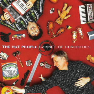 cover image for The Hut People - Cabinet OF Curiosities