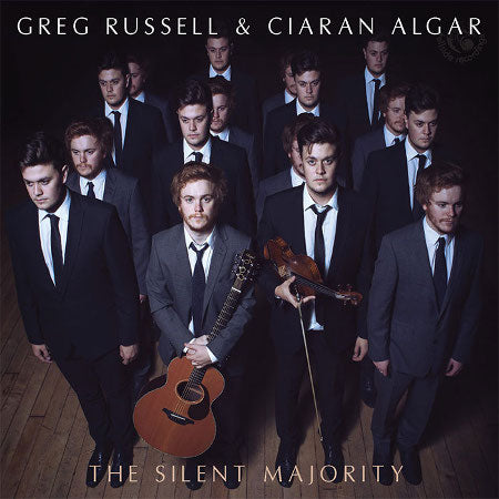 cover image for Greg Russell And Ciaran Algar - The Silent Majority
