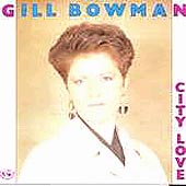 cover image for Gill Bowman - City Love