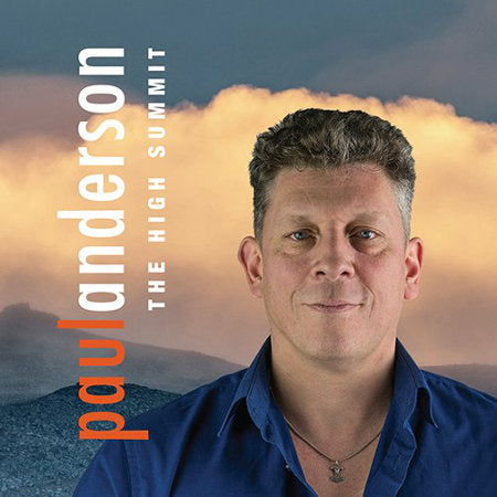 cover image for Paul Anderson - The High Summit 