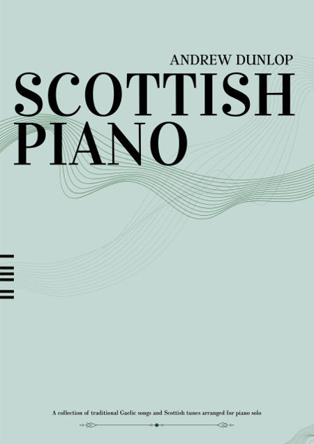 cover image for Andrew Dunlop - Scottish Piano