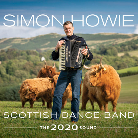 cover image for The Simon Howie Scottish Dance Band -The 2020 Sound