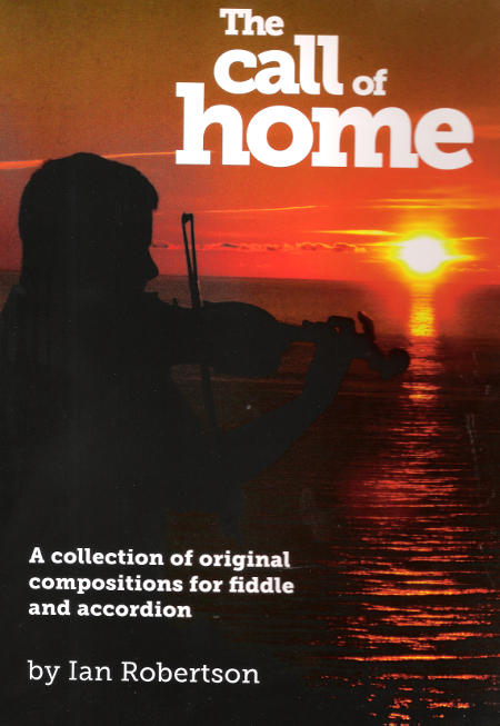 cover image for Ian Robertson - The Call Of Home