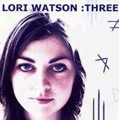 cover image for Lori Watson - Three