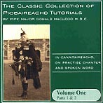 cover image for P/M Donald MacLeod MBE - Classic Collection of Piobaireachd Tutorials vol 1