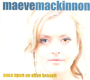cover image for Maeve MacKinnon - Once Upon An Olive Branch