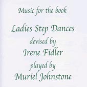 cover image for Muriel Johnstone - Ladies' Step Dances