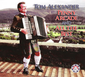 cover image for Tom Alexander - Penny Arcade And All The Best 