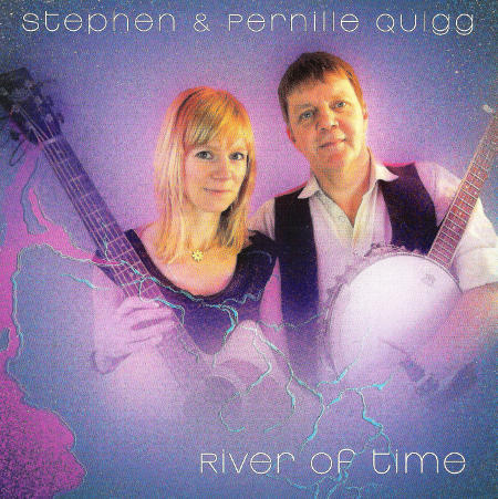 cover image for Stephen & Pernille Quigg - River Of Time (CD)