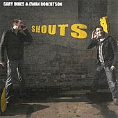 cover image for Gary Innes and Ewan Robertson - Shouts
