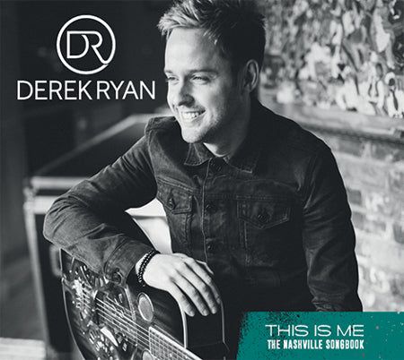 cover image for Derek Ryan - This Is Me (The Nashville Songbook)