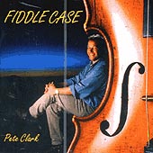 cover image for Pete Clark - Fiddle Case