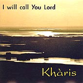 cover image for Kharis - I Will Call You Lord