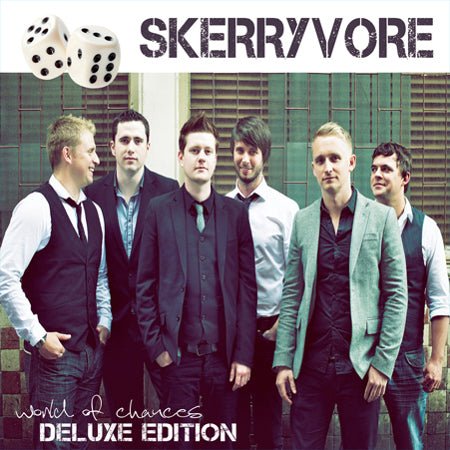 cover image for Skerryvore - World Of Chances (Deluxe Version) 
