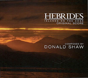 cover image for Donald Shaw - Hebrides - Islands On The Edge (Original Score)