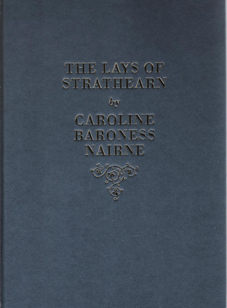 cover image for Caroline Baroness Nairne -The Lays Of Strathearn 