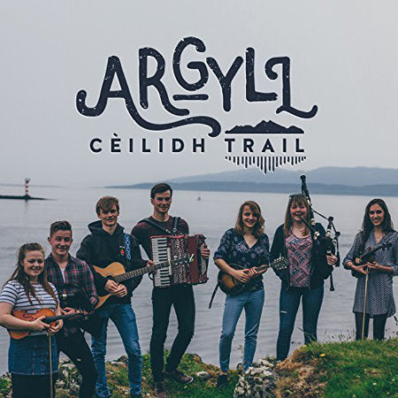cover image for Argyll Ceilidh Trail (EP)