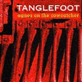cover image for Tanglefoot - Agnes On The Cowcatcher