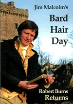 cover image for Jim Malcolm's Bard Hair Day - Robert Burns Returns