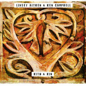 cover image for Linsey Aitken And Ken Campbell - Kith & Kin
