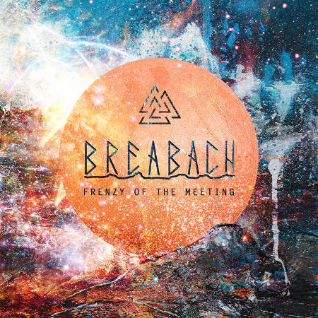 cover image for Breabach - Frenzy Of The Meeting