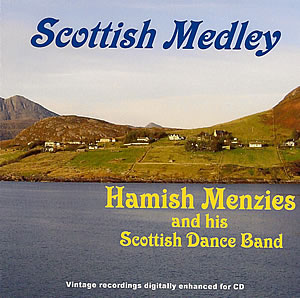 cover image for Hamish Menzies And His Scottish Dance Band - Scottish Medley
