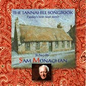 cover image for Sam Monaghan - The Tannahill Songbook (Paisley's Best-Kept Secret)