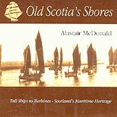 cover image for Alastair McDonald - Old Scotia's Shores