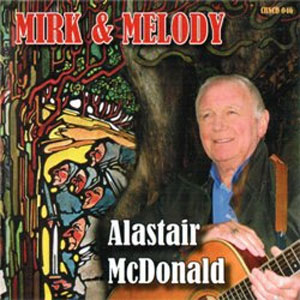 cover image for Alastair McDonald - Mirk And Melody