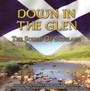 cover image for Down In The Glen - The Sound Of Scotland (CD)
