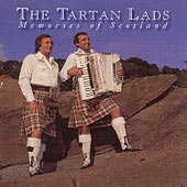 cover image for The Tartan Lads - Memories of Scotland